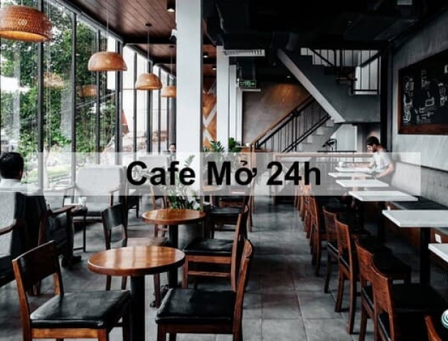 Có nên kinh doanh cafe 24/7